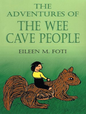 cover image of The Adventures of the Wee Cave People